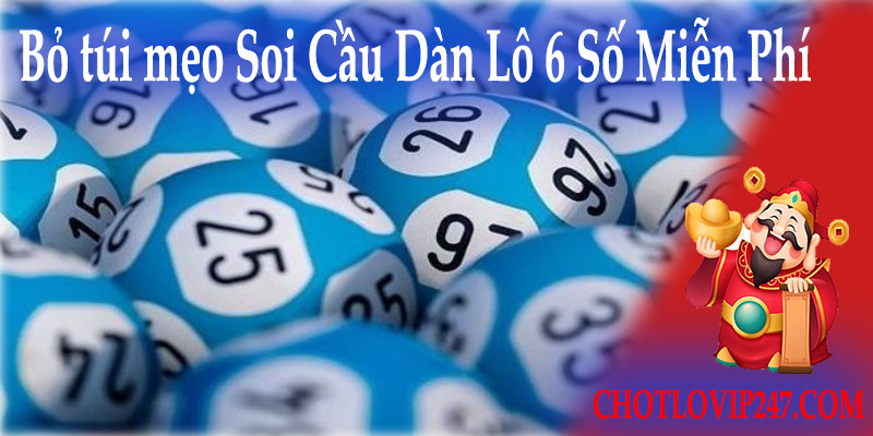 soi lô 6 số